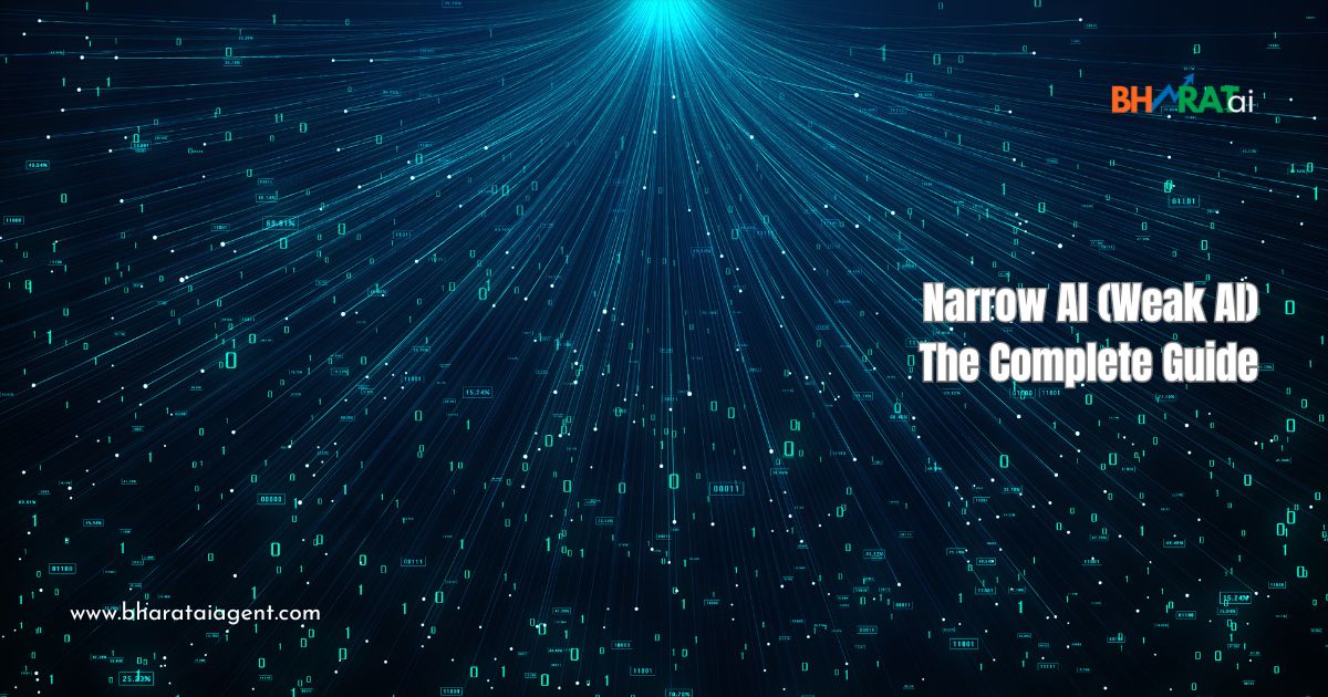 Narrow AI (Weak AI) An Authoritative Guide to Current Trends & Real-World Applications