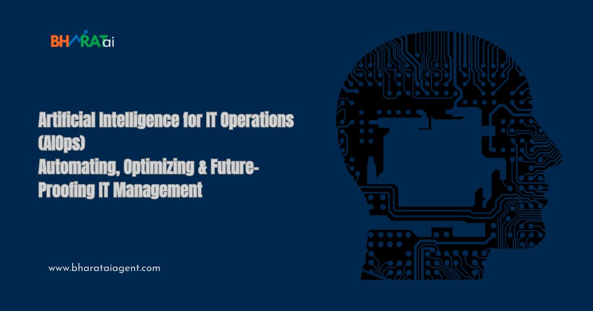 Artificial Intelligence for IT Operations (AIOps)